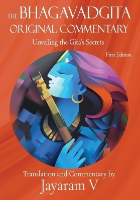 The Bhagavadgita Original Commentary