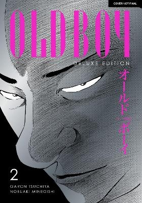 Oldboy Deluxe Edition: Book Two - Garon Tsuchiya, Nobuaki Minegishi, Kumar Sivasubramanian