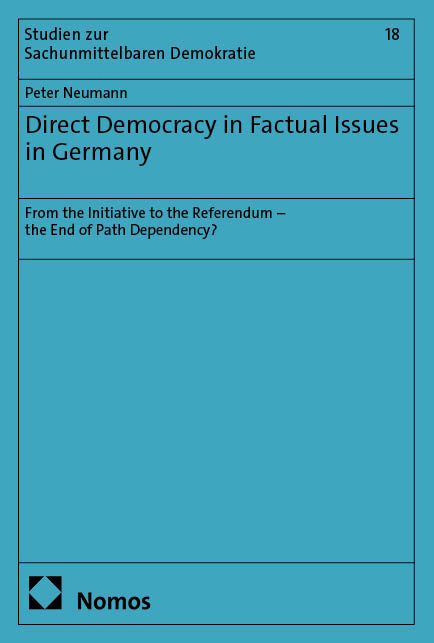 Direct Democracy in Factual Issues in Germany - Peter Neumann