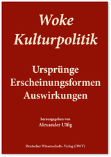 Woke Kulturpolitik - 