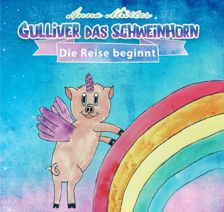 Gulliver Das Schweinhorn