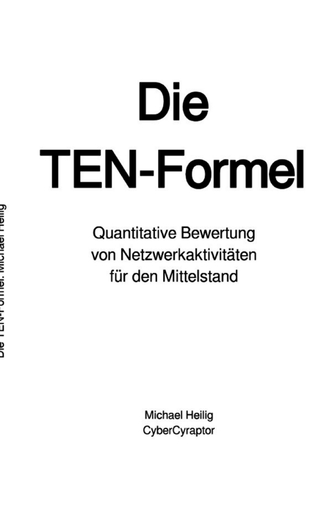 DIe TEN-Formel - Michael Heilig