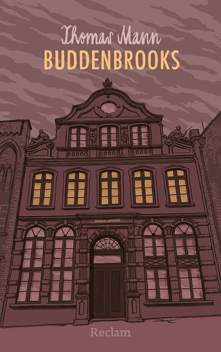 Buddenbrooks. Verfall einer Familie