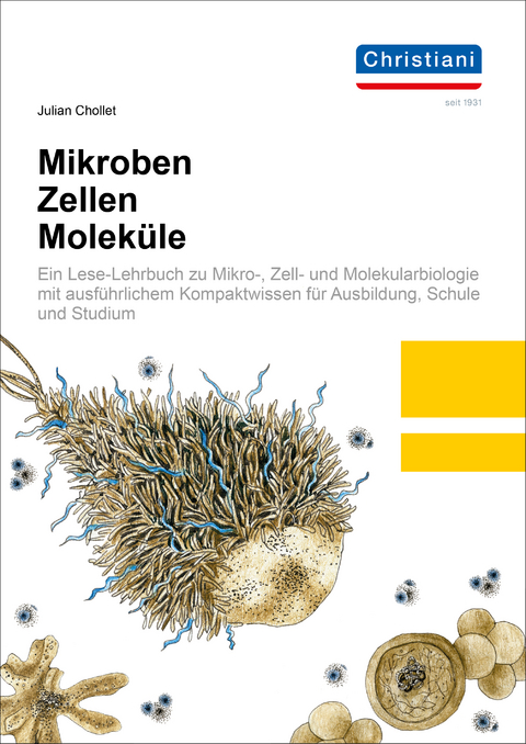 Mikroben, Zellen, Moleküle - Julian Chollet