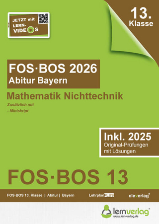 Abiturprüfung FOS/BOS Bayern 2026 Mathematik Nichttechnik 13. Klasse