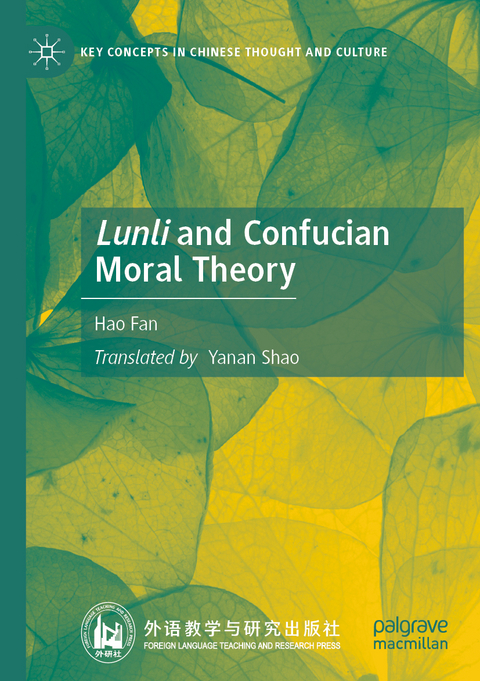 Lunli and Confucian Moral Theory - Hao Fan