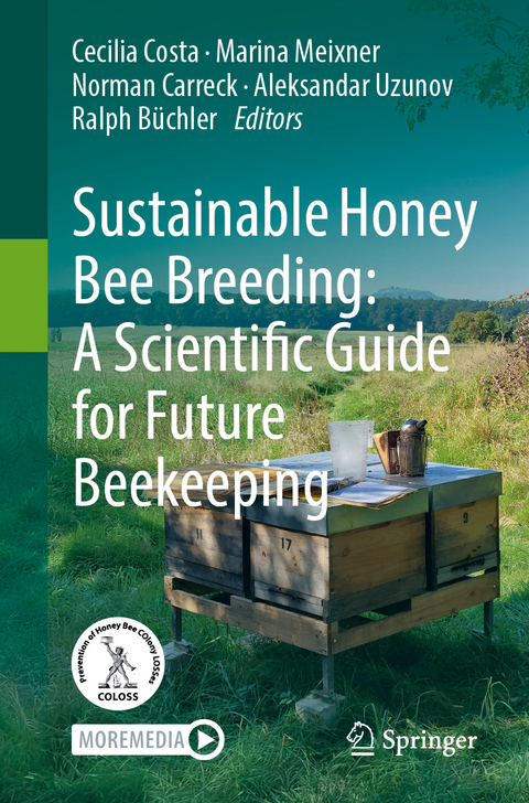 Sustainable Honey Bee Breeding: A Scientific Guide for Future Beekeeping - 