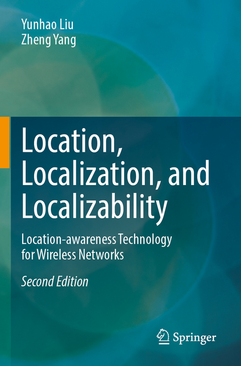 Location, Localization, and Localizability - Yunhao Liu, Zheng Yang