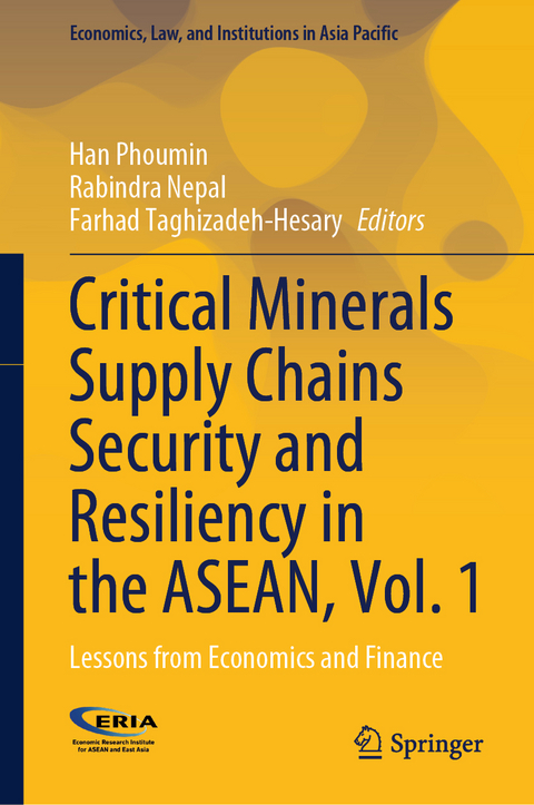 Critical Minerals Supply Chains Security and Resiliency in the ASEAN, Vol. 1 - 