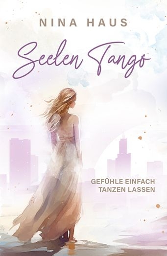 SeelenTango - Nina Haus