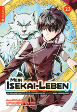 Mein Isekai-Leben - Mit der Hilfe von Schleimen zum m&auml;chtigsten Magier einer anderen Welt 23 -  Shinkoshoto, Huuka Kazabana,  Friendly Land