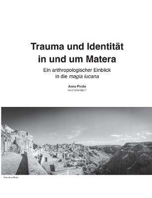 Trauma und Identität in und um Matera
