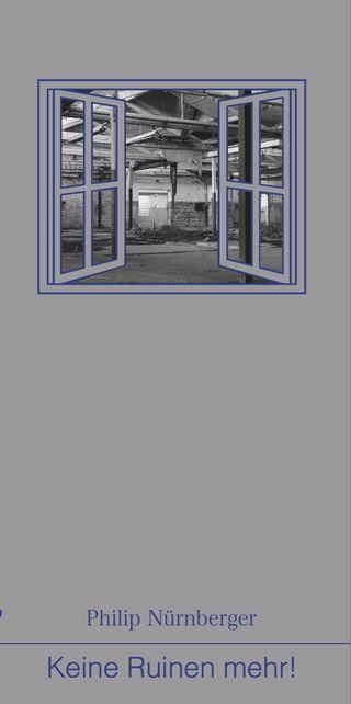 Keine Ruinen mehr