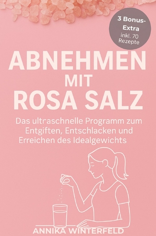 Pinke Salz / Abnehmen mit Rosa Salz