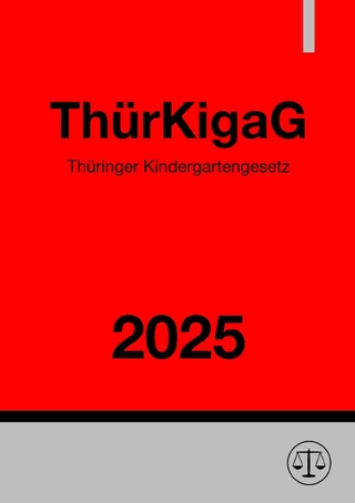 Thüringer Kindergartengesetz - ThürKigaG 2025