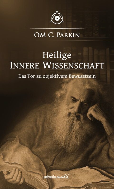 Heilige Innere Wissenschaft -  OM C. Parkin