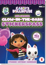 Gabby's Dollhouse: Der gro&szlig;e Glow-in-the-Dark-Stickerspa&szlig;: Stickern - R&auml;tseln - Ausmalen -  Panini