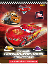 Disney Cars: Der gro&szlig;e Glow-in-the-Dark-Stickerspa&szlig;: Stickern - R&auml;tseln - Ausmalen -  Panini