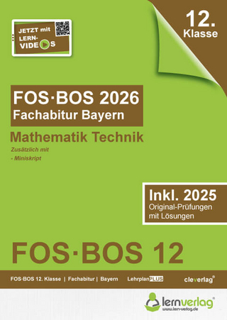 Abiturprüfung FOS/BOS Bayern 2026 Mathematik Technik 12. Klasse