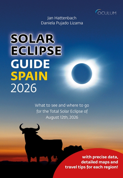 Solar Eclipse Guide Spain 2026 - Jan Hattenbach, Pujado Lizama Daniela