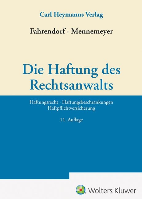 Die Haftung des Rechtsanwalts - 
