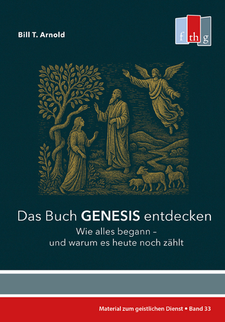Das Buch Genesis entdecken