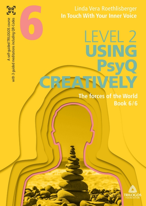 In Touch With Your Inner Voice | LEVEL 2 - Linda Vera Roethlisberger