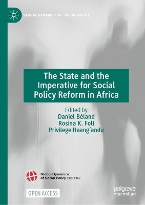 The State and the Imperative for Social Policy Reform in Africa - 