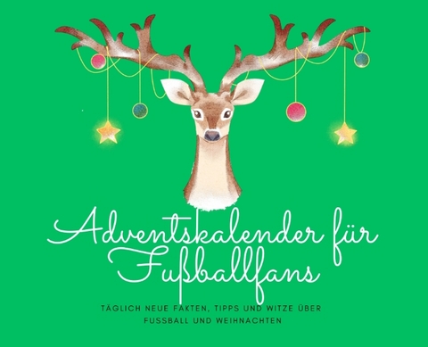 Adventskalender für Fußballfans - Michael Beutel
