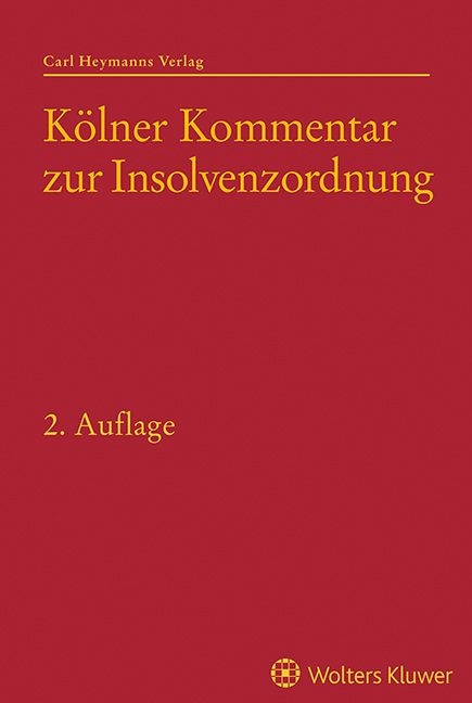 K&ouml;lner Kommentar zur Insolvenzordnung - 