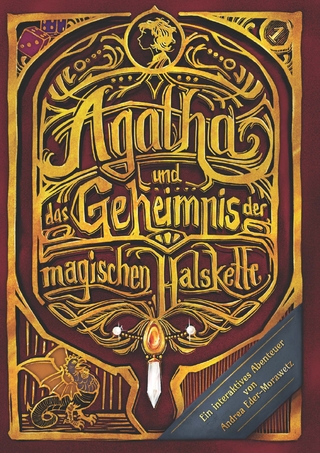 Agatha und das Geheimnis der magischen Halskette