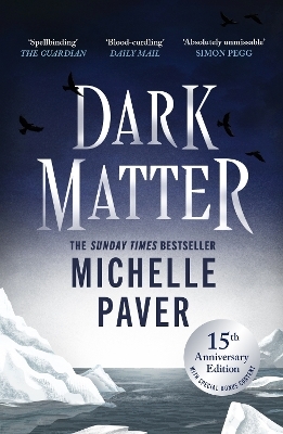 Dark Matter - Michelle Paver