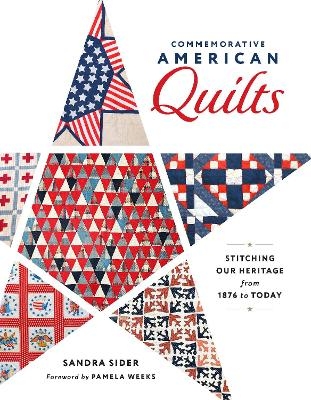 Commemorative American Quilts - Sandra Sider