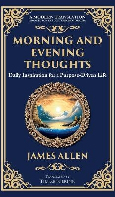 Morning and Evening Thoughts - James Allen