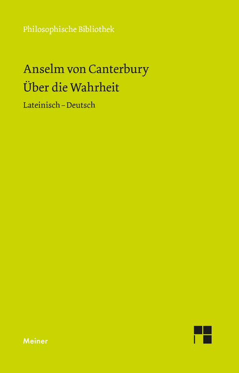 &Uuml;ber die Wahrheit -  Anselm von Canterbury