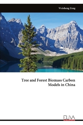 Tree and Forest Biomass Carbon Models in China