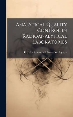 Analytical Quality Control in Radioanalytical Laboratories