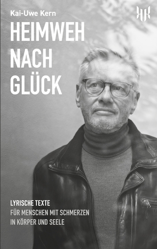 Heimweh nach Glück