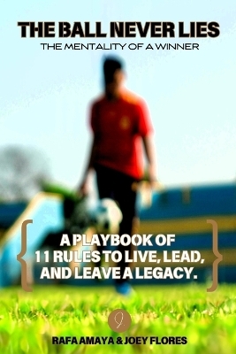 The Ball Never Lies - Joey Flores, The Flores Brothers