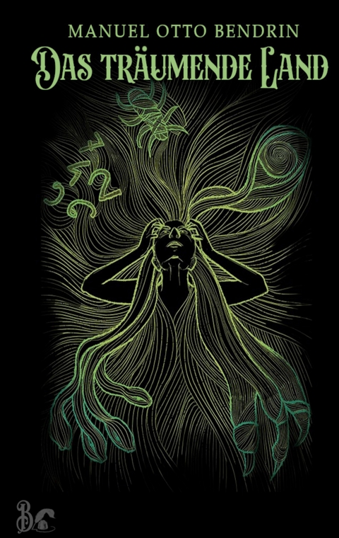 Das tr&auml;umende Land - Manuel Otto Bendrin