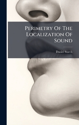 Perimetry Of The Localization Of Sound