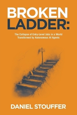 Broken Ladder - Daniel Stouffer