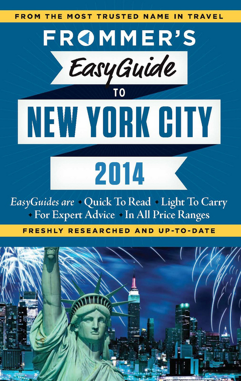 Frommer's EasyGuide to New York City 2014 - Pauline Frommer