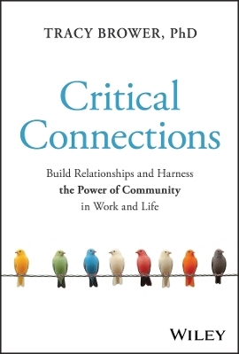 Critical Connections - Tracy Brower
