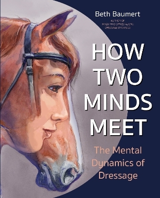 How Two Minds Meet - Beth Baumert