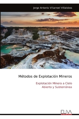 Métodos de Explotación Mineros