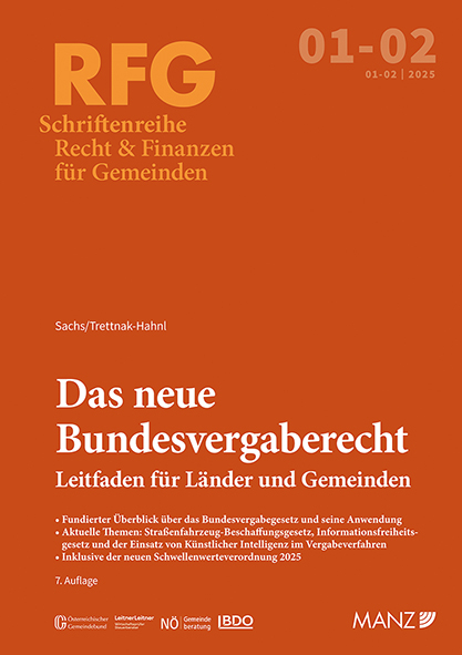 Das neue Bundesvergaberecht 7. Auflage - Michael Sachs, Katharina Trettnak-Hahnl