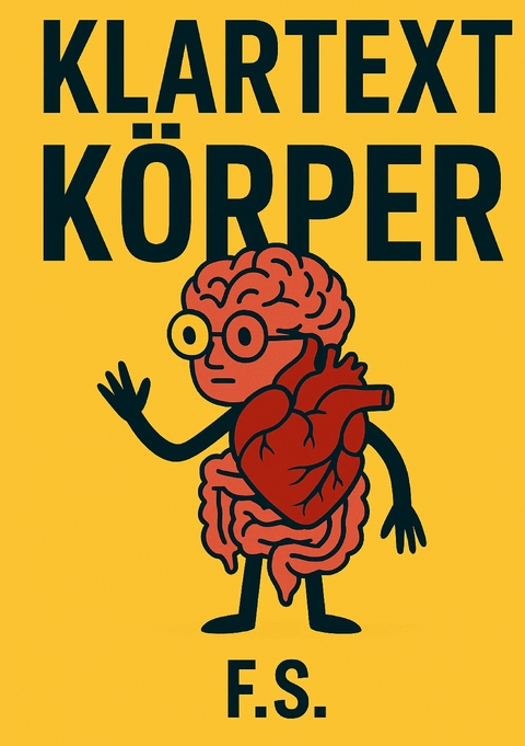 KLARTEXT K&Ouml;RPER - Frederic Stropp