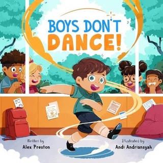 Boys Don't Dance!