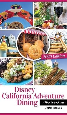 Disney California Adventure Dining 2020